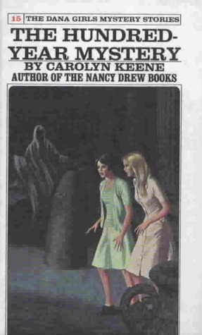 The Hundred Year Mystery by Carolyn Keene