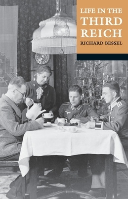 Life in the Third Reich (Revised) by 