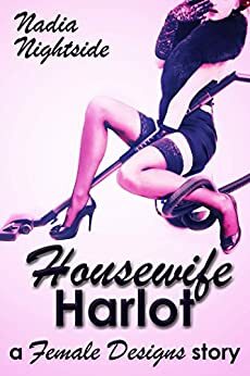 Housewife Harlot by Nadia Nightside