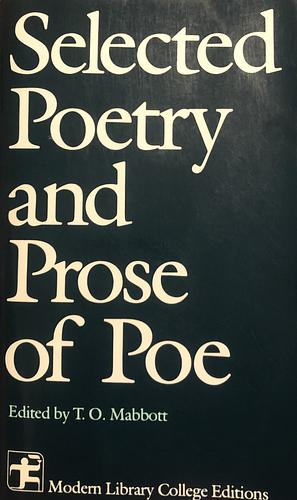 The Selected Poetry and Prose of Edgar Allan Poe by Edgar Allan Poe