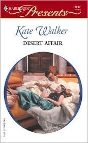 Desert Affair by Kate Walker