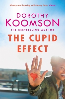 The Cupid Effect by Dorothy Koomson