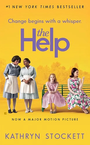 The Help by Kathryn Stockett