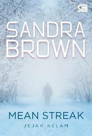 Mean Streak by Sandra Brown