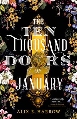  The Ten Thousand Doors of January by Alix E. Harrow