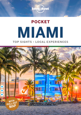 Lonely Planet Pocket Miami by Lonely Planet