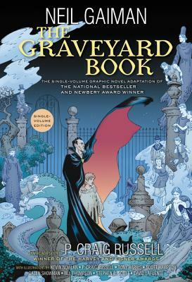The Graveyard Book: Graphic Novel  by Neil Gaiman