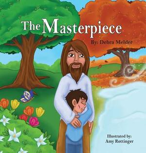 The Masterpiece by Debra Melder