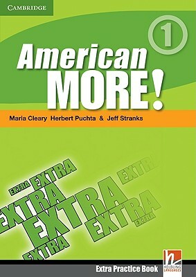 American More! Level 1 Extra Practice Book by Jeff Stranks, Herbert Puchta, Maria Cleary