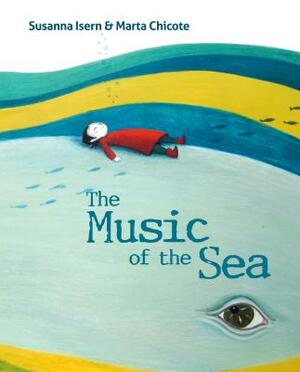 The Music of the Sea by Susanna Isern