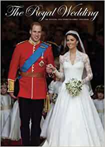 The Royal Wedding: The Official Westminster Abbey Souvenir by James Wilkinson