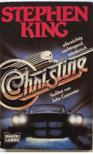 Christine by Stephen King