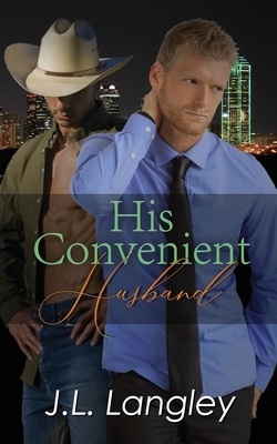 His Convenient Husband by J. L. Langley