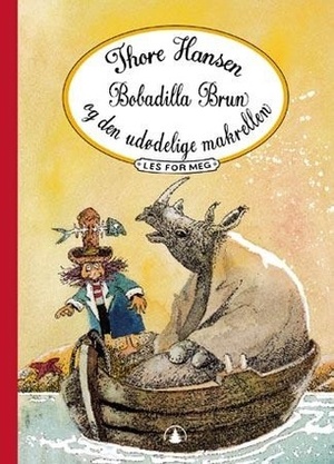 Bobadilla Brun og den udødelige makrellen by Thore Hansen