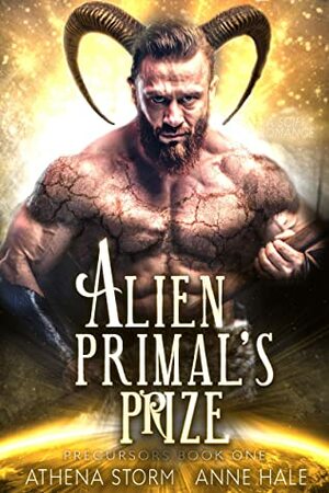 Alien Primal's Prize by Athena Storm, Anne Hale