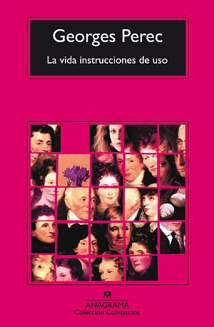 La vida Instrucciones de uso by Georges Perec