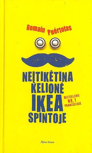 Neįtikėtina kelionė IKEA spintoje by Romain Puértolas