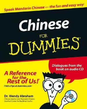 Chinese for Dummies . With CDROM by Wendy Abraham