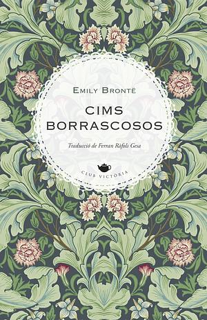 Cims borrascosos by Emily Brontë