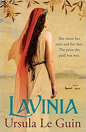 Lavinia by Ursula K. Le Guin