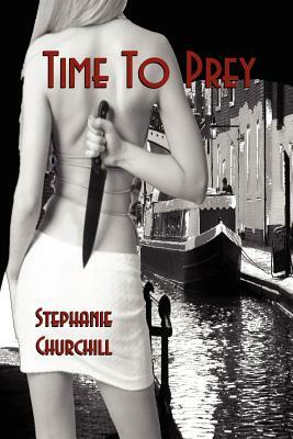 Time to Prey by Stephanie Churchill