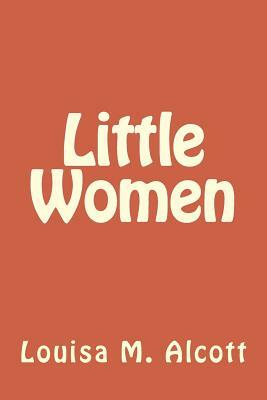 Little Women by Louisa May Alcott