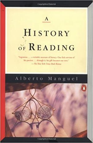 A History of Reading by Alberto Manguel