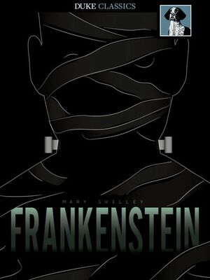 Frankenstein by Mary Shelley