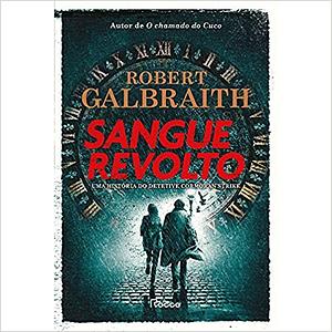 Sangue Revolto by Robert Galbraith