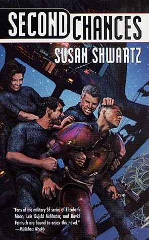 Second Chances by Susan Shwartz