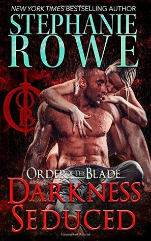 Darkness Seduced by Stephanie Rowe