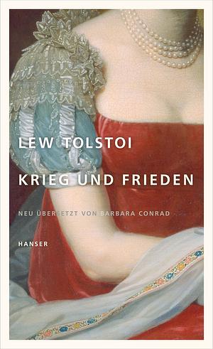 Krieg und Frieden by Leo Tolstoy