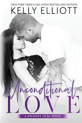 Unconditional Love by Kelly Elliott