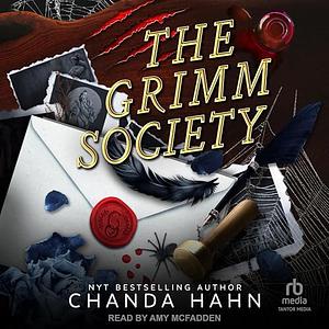 The Grimm Society by Chanda Hahn