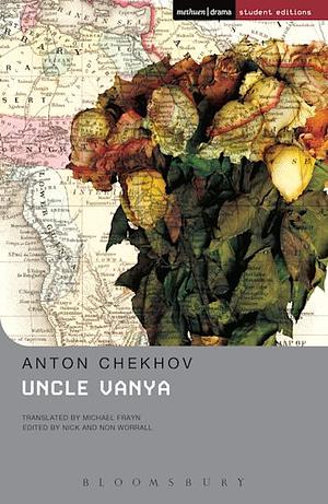 Uncle Vanya by Anton Chekhov