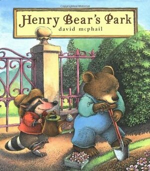 Henry Bear's Park by David McPhail