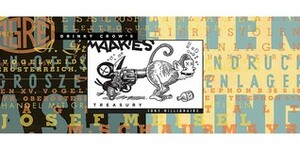 Drinky Crow's Maakies Treasury by Tony Millionaire