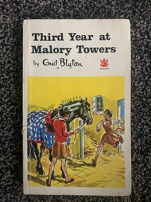 Enid Blyton's Third Year at Malory Towers by Enid Blyton