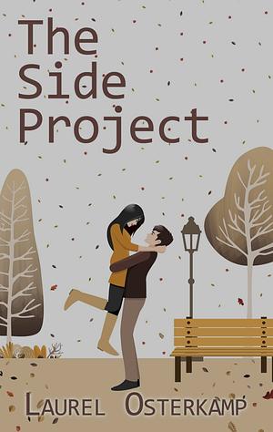 The Side Project by Laurel Osterkamp