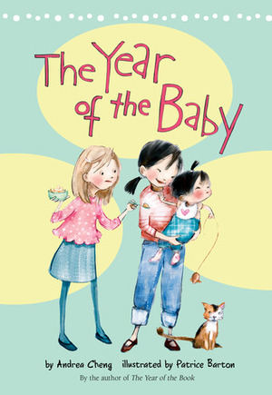 The Year of the Baby by Andrea Cheng