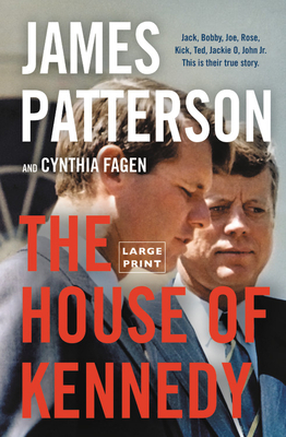 House of Kennedy by James Patterson