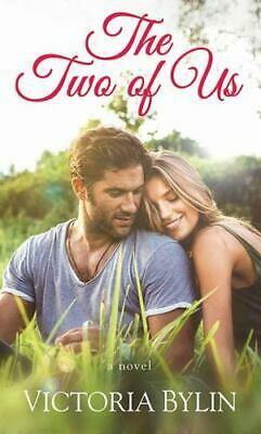 The Two of Us by Victoria Bylin