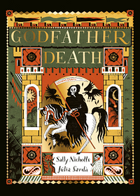 Godfather Death by Sally Nicholls