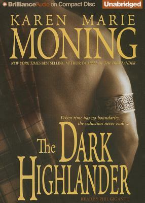 The Dark Highlander by Karen Marie Moning