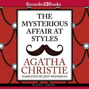 The Mysterious Affair at Styles by Agatha Christie