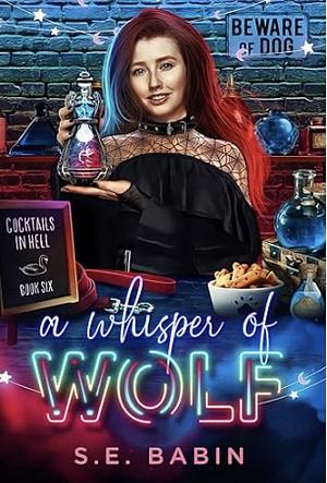 A Whisper Of Wolf by S. E. Babin