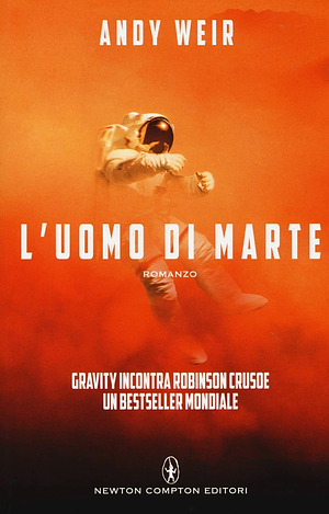 L'uomo di Marte by Andy Weir