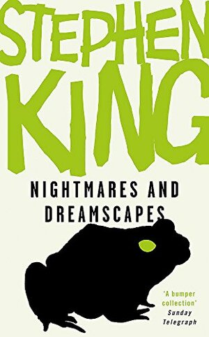 Nightmares and Dreamscapes by Stephen King