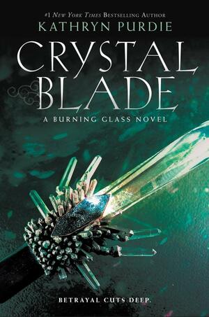 Crystal Blade by Kathryn Purdie