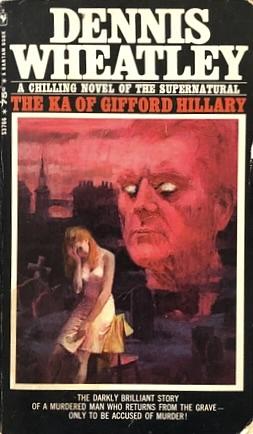 The Ka of Gifford Hillary by Dennis Wheatley